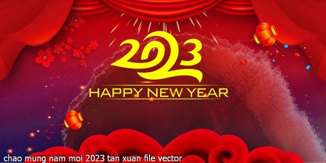 chao mung nam moi 2023 tan xuan file vector